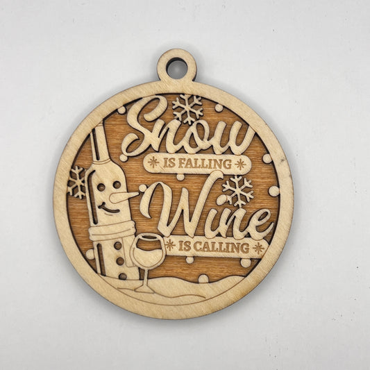 "Snow is Falling, Wine is Calling" - Wooden Layered Ornament / Magnet / Coaster