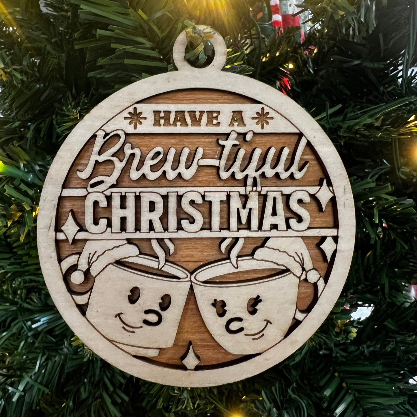 "Have a Brew-tiful Christmas" Wooden Layered Ornament / Magnet / Coaster