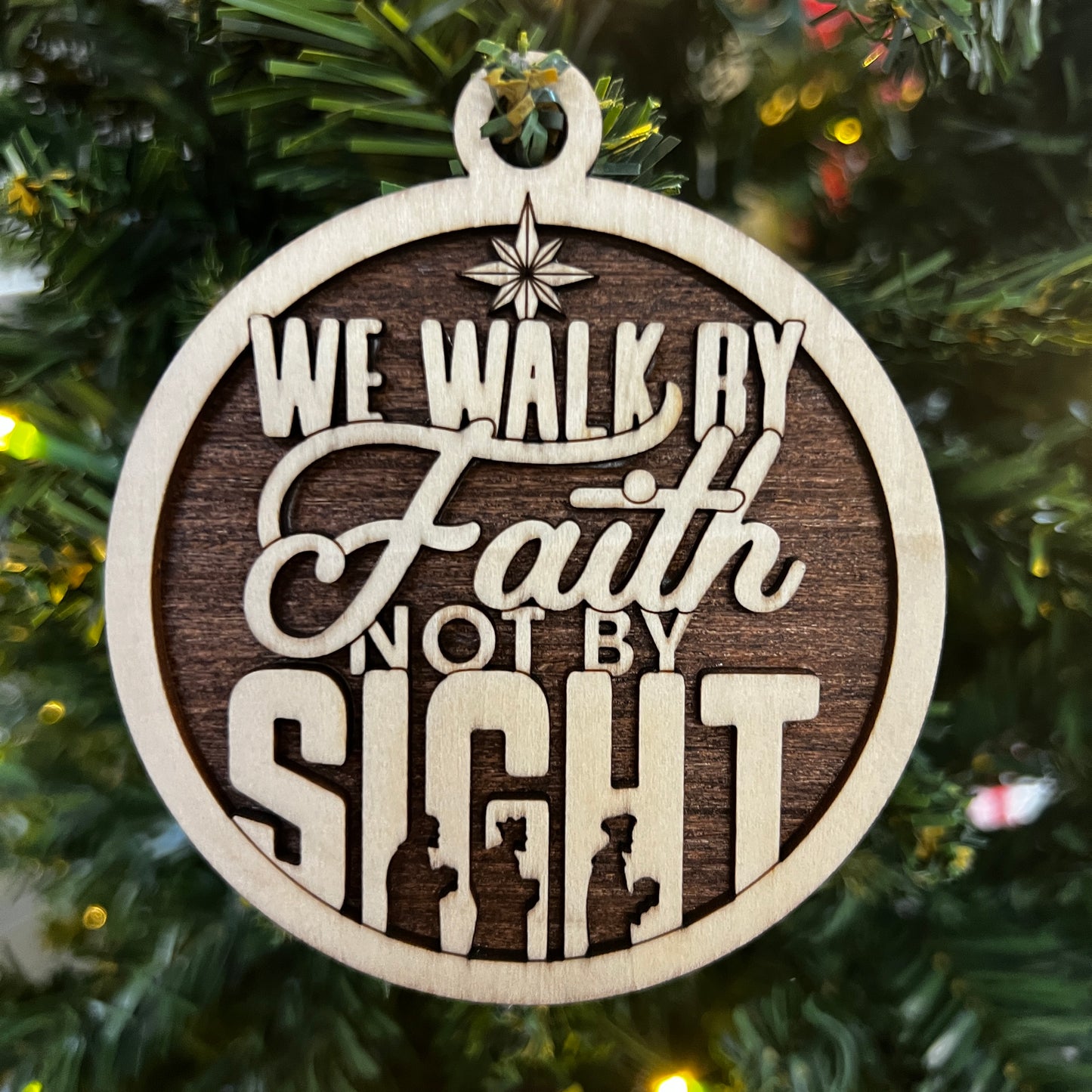 "We Walk by Faith Not by Sight" Wooden Layered Ornament / Magnet / Coaster