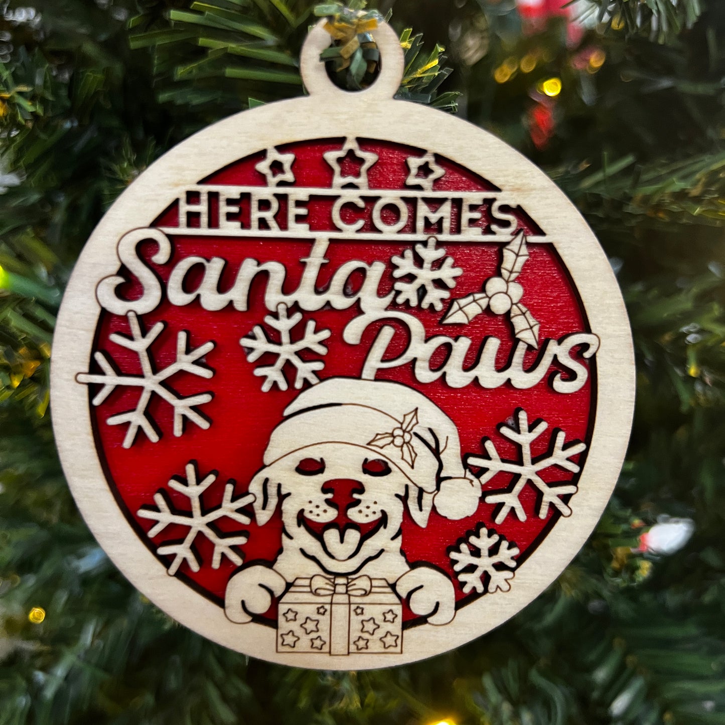 "Here Comes Santa Paws" Pawsome Wooden Layered Ornament