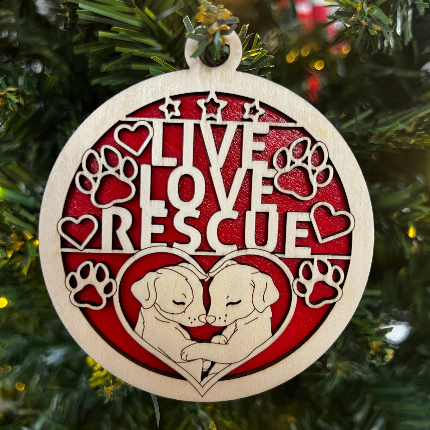 "Live Love Rescue" Pawsome Wooden Layered Ornament