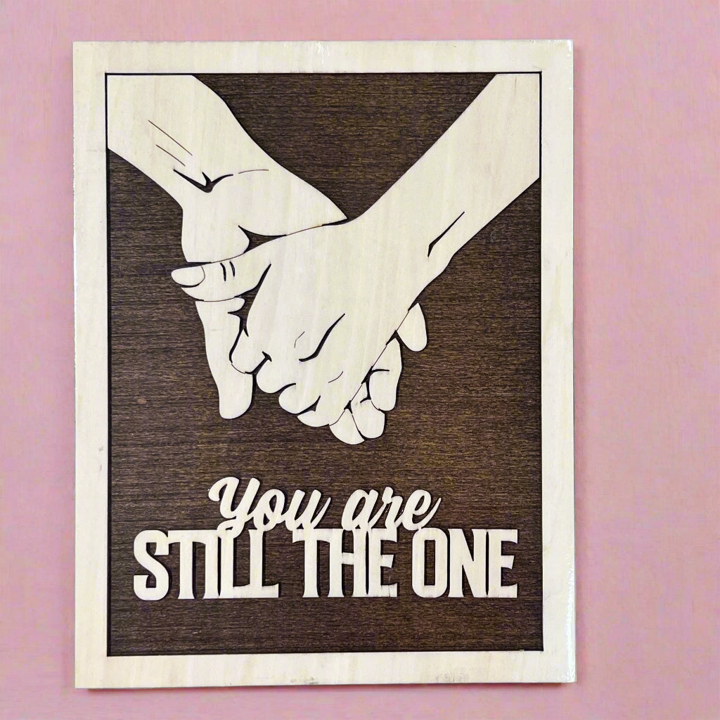 You Are Still the One (8.5” x 11”)