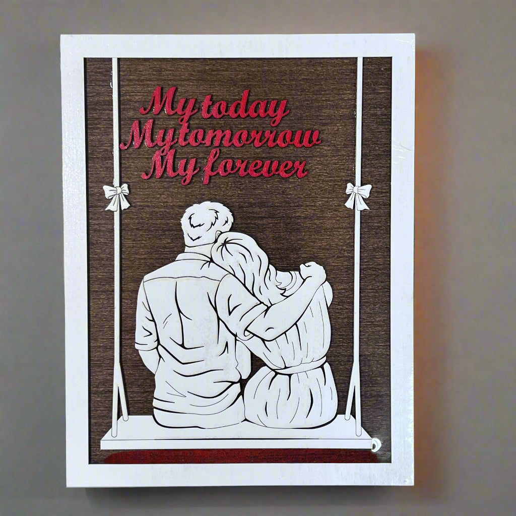 My Today, My Tomorrow, My Forever (8.5” x 11”)
